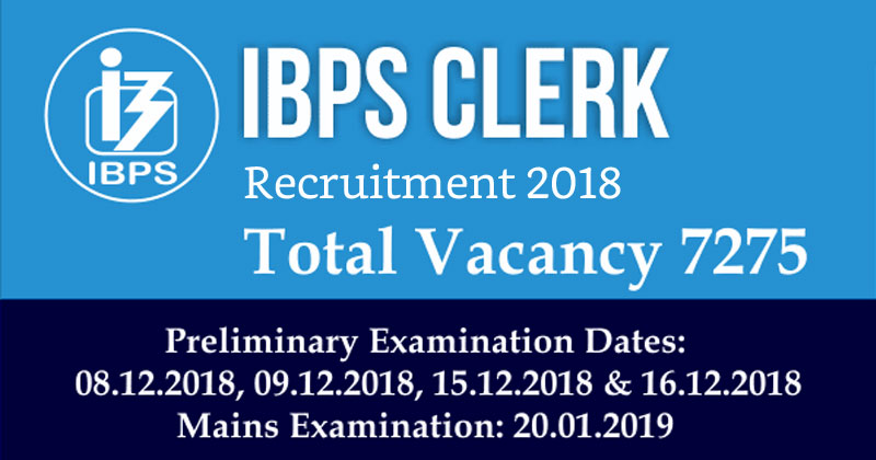 IBPS Clerk Recruitment 2018