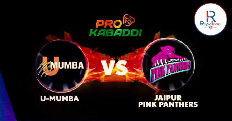 U Mumba vs Jaipur Pink Panthar