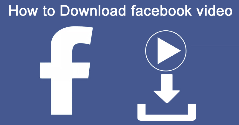 How to download facebook video