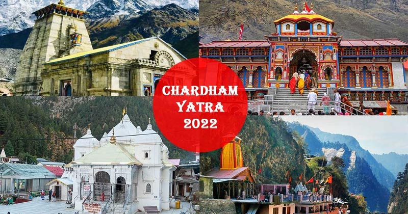 Chardham Yatra Opening and Closing Dates in 2022