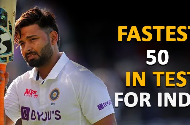 Fastest 50 In Test For India