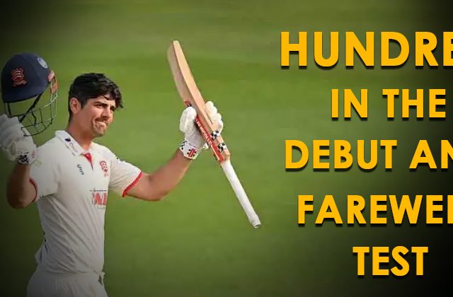 hundred in the debut and farewell tes
