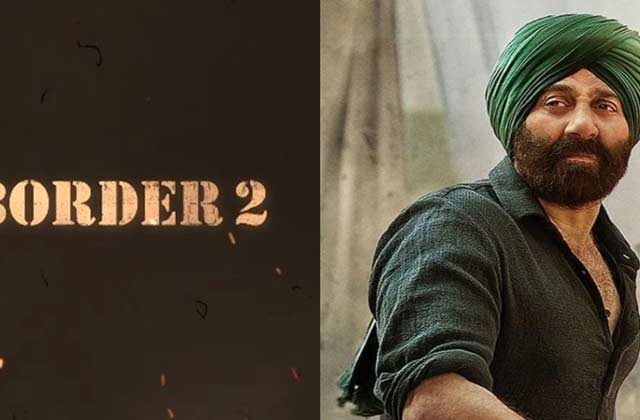 Sunny Deol announces His Return to Border 2