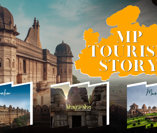 मध्य प्रदेश टूरिज़्म